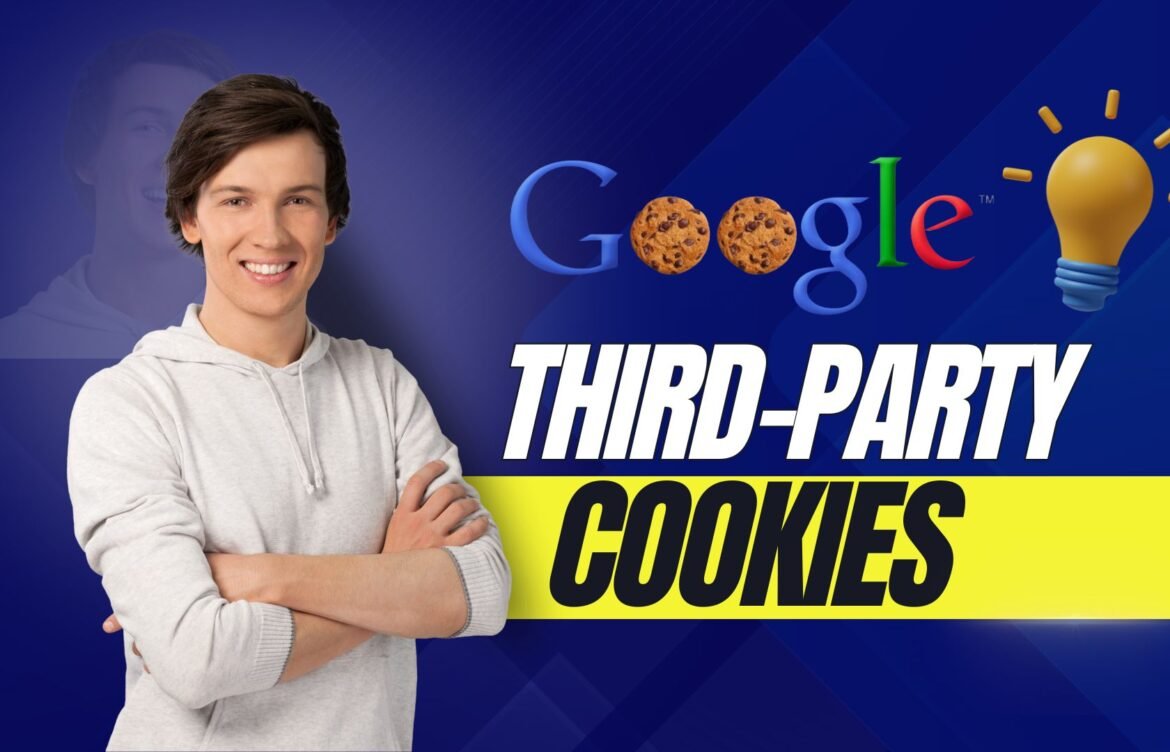 Google’s backtracking on Third-Party Cookies