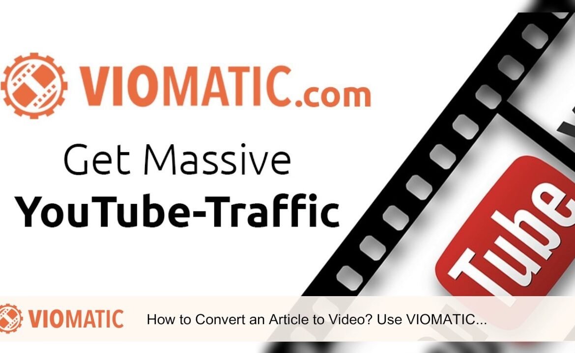 Viomatic : Convert an Article to Video